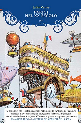 Parigi nel XX secolo (Manubri) von Elliot